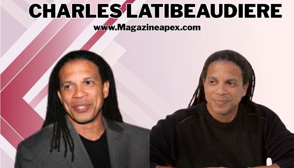charles latibeaudiere